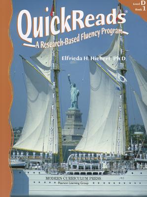 Quick Reads: Level D, Book 1: A Research-Based Fluency Program