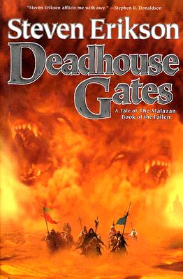 2 Deadhouse Gates (The Malazan Book of the Fallen)