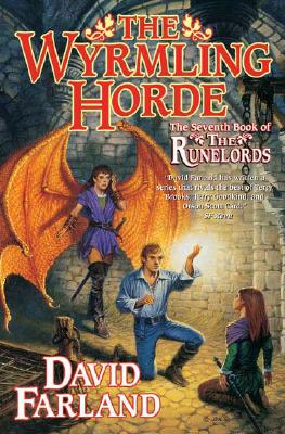 The Wyrmling Horde: The Seventh Book of The Runelords