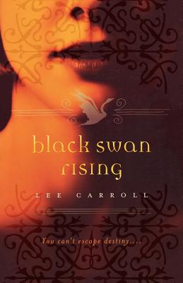Black Swan Rising (Black Swan Rising, 1)