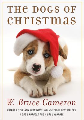 Dogs Of Christmas: A Novel - Signed 1st Printing