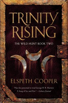 Trinity Rising: The Wild Hunt Book Two