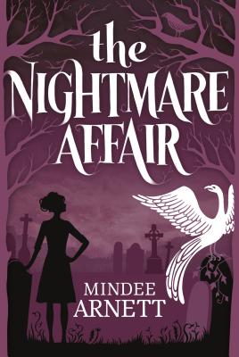 The Nightmare Affair (Arkwell Academy)