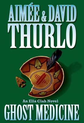 Image for Ghost Medicine: An Ella Clah Novel Ghost Medicine: An Ella Clah Novel