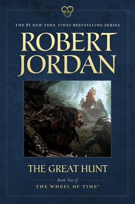 Great Hunt: Book Two of 'The Wheel of Time'