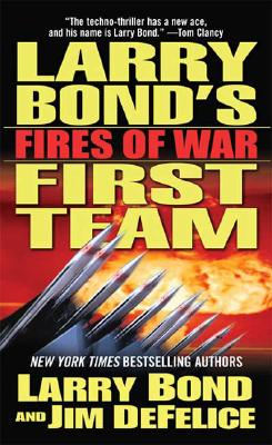 Image for Larry Bond's First Team: Fires of War