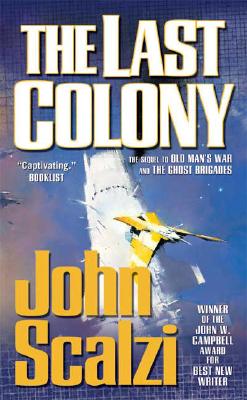 The Last Colony (Old Man's War)