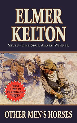 Other Men's Horses (Texas Rangers)