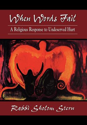 When Words Fail: A Religious Response to Undeserved Hurt