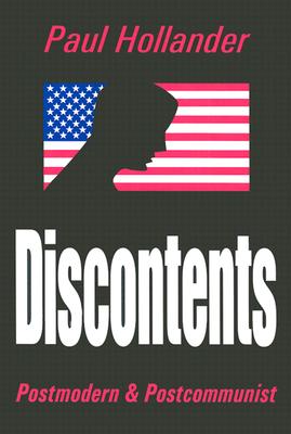 Discontents: Postmodern and Postcommunist