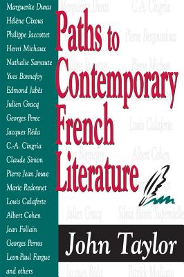 Paths to Contemporary French Literature, Vol. 1