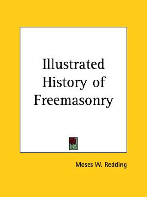 Illustrated History of Freemasonry