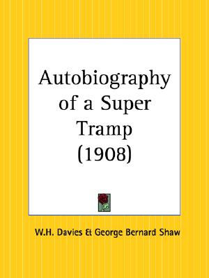 Autobiography of a Super Tramp