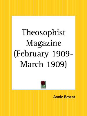 Theosophist Magazine February 1909-March 1909