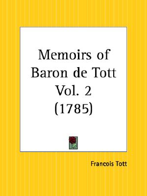 Image for Memoirs of Baron de Tott Part 2 Memoirs of Baron de Tott Part 2
