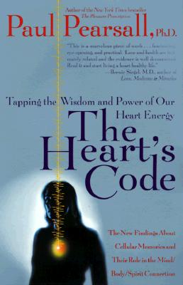HEART'S CODE: TAPPING THE WISDOM AND POWER OF OUR HEART ENERGY