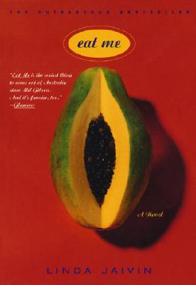 Image for Eat Me: A Novel