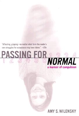 Image for Passing for Normal: A Memoir of Compulsion