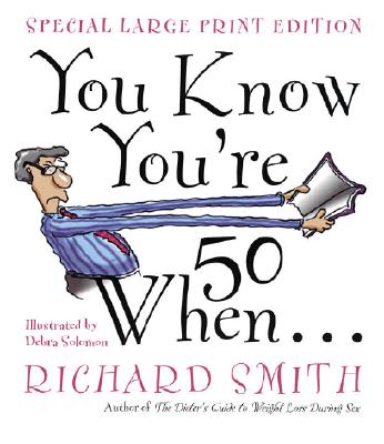 Image for You Know You're Fifty When