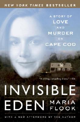 Image for Invisible Eden: A Story of Love and Murder on Cape Cod