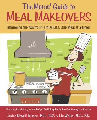 Image for MOMS' GUIDE TO MEAL MAKEOVERS : IMPROVIN