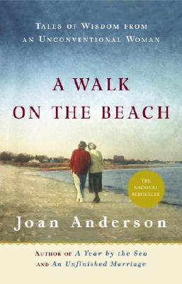 Image for A Walk on the Beach: Tales of Wisdom From an Unconventional Woman