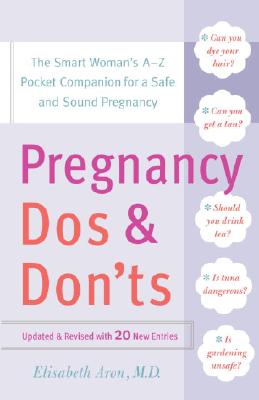 Pregnancy Dos and Don'ts