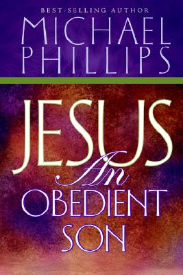 Image for Jesus, An Obedient Son Jesus, An Obedient Son