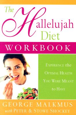 Image for The Hallelujah Diet Workbook The Hallelujah Diet Workbook