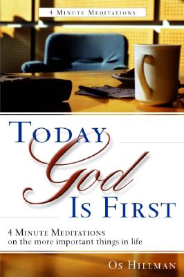 Today God Is First