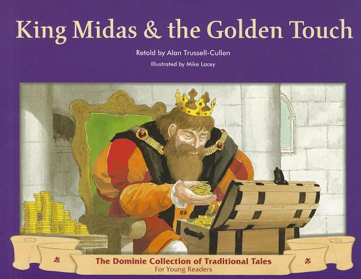 KING MIDAS & THE GOLDEN TOUCH (Dominie Collection of Traditional Tales) [Paperback] Dominie Elementary