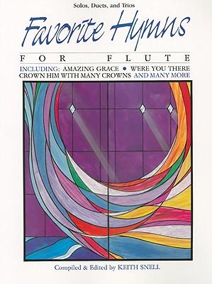 Favorite Hymns for Flute: Solos, Duets, and Trios (Favorite Series)