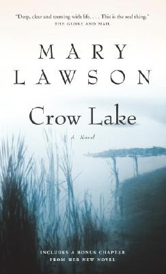 Crow Lake: A Novel