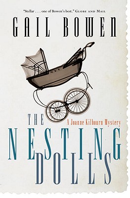 The Nesting Dolls, Bowen, Gail The Nesting Dolls, Bowen, Gail