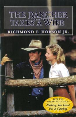 The Rancher Takes a Wife