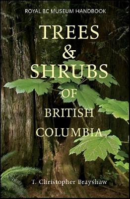 Trees and Shrubs of British Columbia