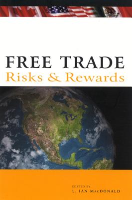 Image for Free Trade: Risks and Rewards