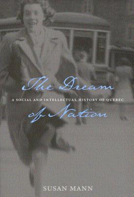Image for The Dream of Nation: Second Edition (Volume 198) (Carleton Library Series)