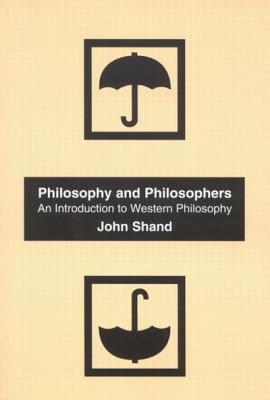 Philosophy and Philosophers: An Introduction to Western Philosophy, revised edition