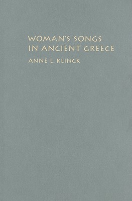 Woman's Songs in Ancient Greece