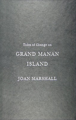 Tides of Change on Grand Manan Island: Culture and Belonging in a Fishing Community