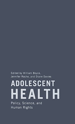 Adolescent Health: Policy, Science, and Human Rights