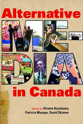 Alternative Media in Canada