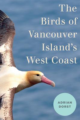 The Birds of Vancouver Islands West Coast