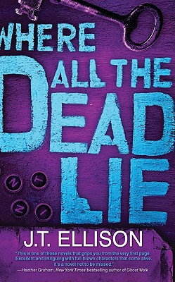 Where All the Dead Lie (A Taylor Jackson Novel, 7)