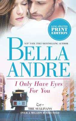 I Only Have Eyes For You (The Sullivans)