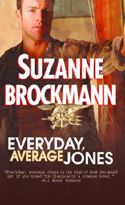 Everyday, Average Jones (Tall, Dark & Dangerous, Book 4)