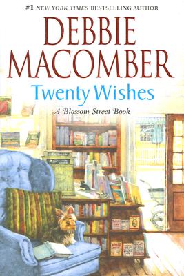 Twenty Wishes (Blossom Street, No. 4)