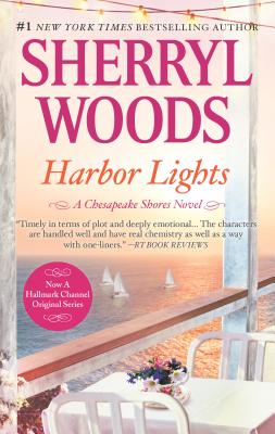 Harbor Lights (A Chesapeake Shores Novel, 3)