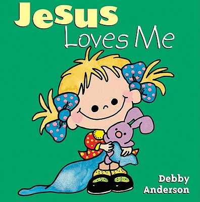 Image for Jesus Loves Me (Cuddle and Sing Board Book)